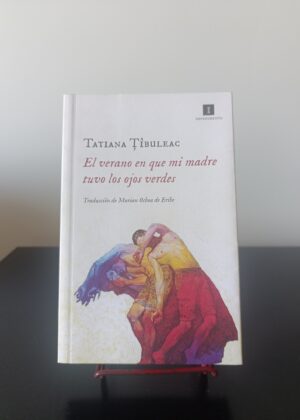 El verano en que mi madre tuvo los ojos verdes