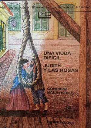 Una Viuda Dificil Judith y las Rosas